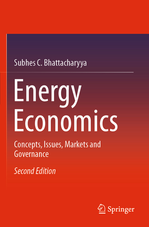 Energy Economics - Subhes C. Bhattacharyya