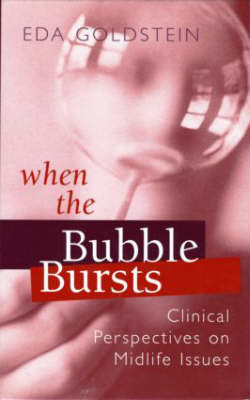 When the Bubble Bursts -  Eda Goldstein