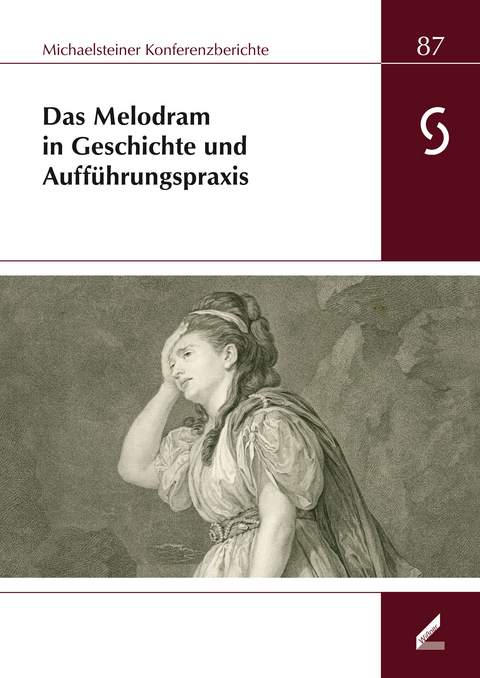 Das Melodram in Geschichte und Aufführungspraxis - 