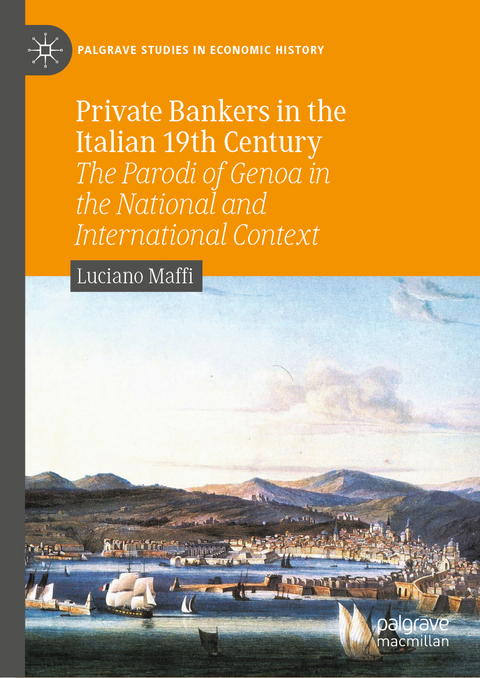 Private Bankers in the Italian 19th Century - Luciano Maffi