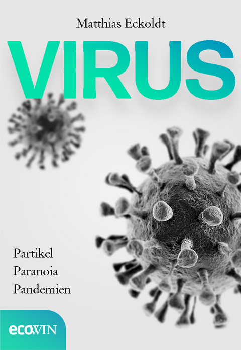 Virus - Matthias Eckoldt