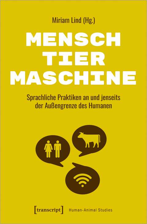 Mensch – Tier – Maschine - 