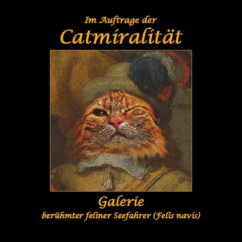 Im Auftrage der Catmiralität - Wolfgang Schwerdt