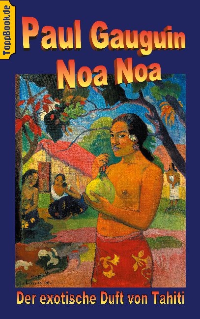 Noa Noa - Paul Gauguin