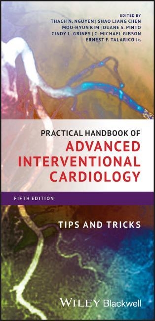 Practical Handbook of Advanced Interventional Cardiology - 