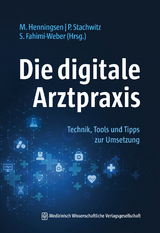 Die digitale Arztpraxis - 