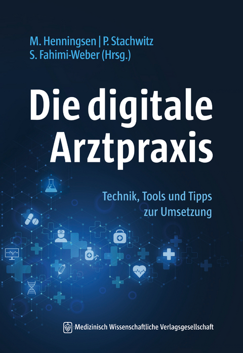 Die digitale Arztpraxis - 