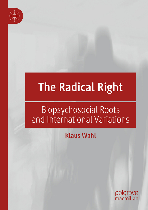 The Radical Right - Klaus Wahl