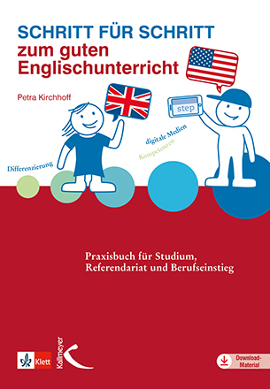 Schritt für Schritt zum guten Englischunterricht - Petra Kirchhoff