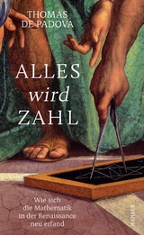 Alles wird Zahl - Thomas de Padova