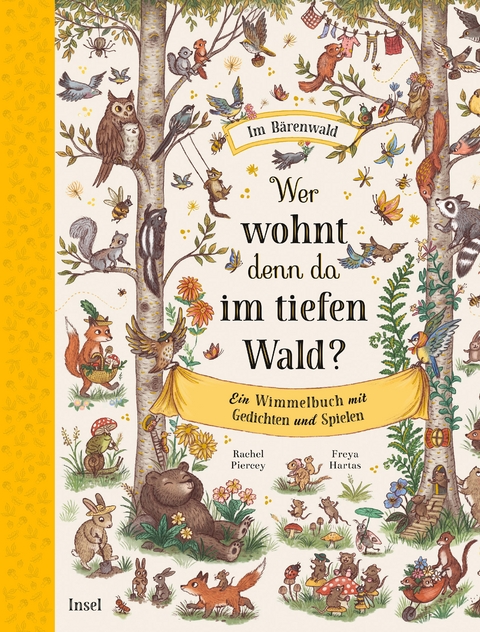 Wer wohnt denn da im tiefen Wald? - Rachel Piercey