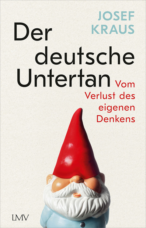 Der deutsche Untertan - Josef Kraus