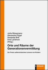 Orte und Räume der Generationenvermittlung - 