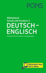 PONS Wörterbuch für Schule und Studium Englisch, Band 2 Deutsch-Englisch