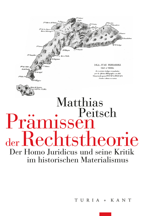 Prämissen der Rechtstheorie - Matthias Peitsch