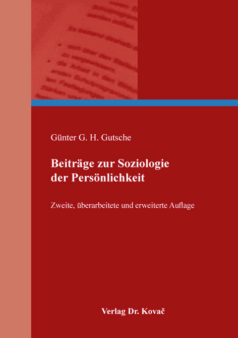 Beiträge zur Soziologie der Persönlichkeit - Günter G. H. Gutsche