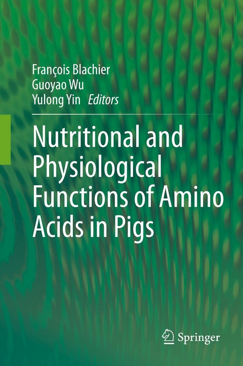 Nutritional and Physiological Functions of Amino Acids in Pigs - 