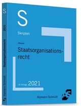 Skript Staatsorganisationsrecht - Altevers, Ralf