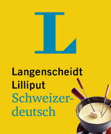 Langenscheidt Lilliput Schweizerdeutsch