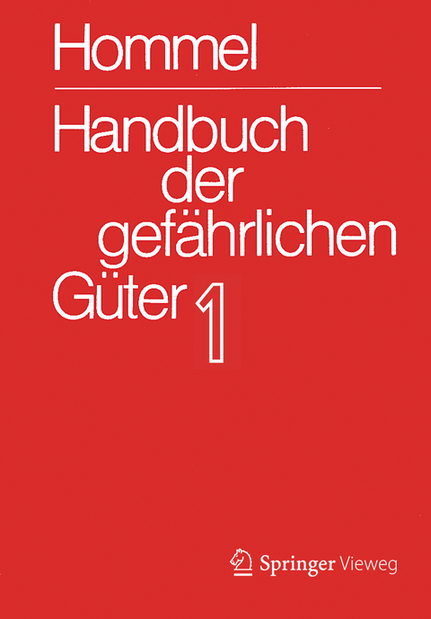 Handbuch der gefährlichen Güter. Band 1: Merkblätter 1-414 - 