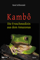 Kambô - René Schliwinski