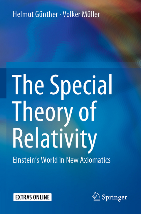 The Special Theory of Relativity - Helmut Günther, Volker Müller