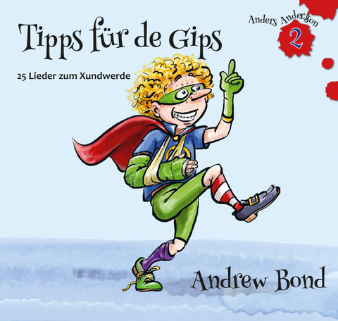 Tipps für de Gips, CD - Andrew Bond