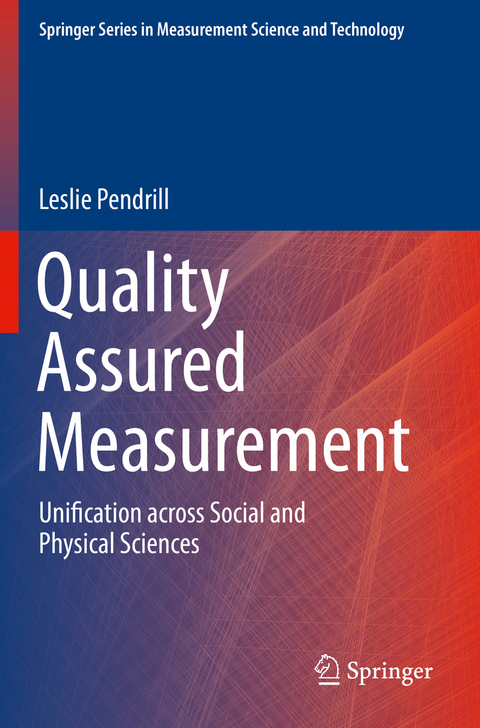 Quality Assured Measurement - Leslie Pendrill