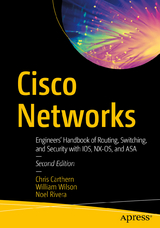 Cisco Networks - Carthern, Chris; Wilson, William; Rivera, Noel