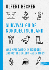 Survival Guide Norddeutschland - Ulfert Becker