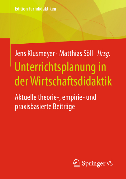 Unterrichtsplanung in der Wirtschaftsdidaktik - 