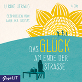 Das Glück am Ende der Straße - Ulrike Herwig, Angelika Thomas