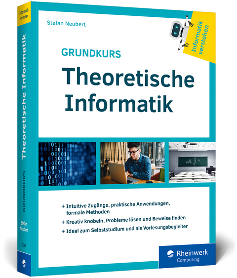 Grundkurs Theoretische Informatik - Stefan Neubert