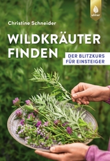 Wildkräuter finden - Christine Schneider