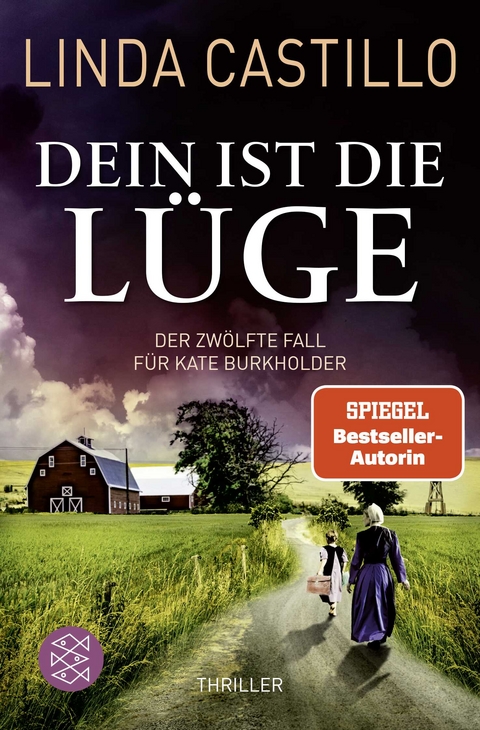 Dein ist die Lüge - Linda Castillo