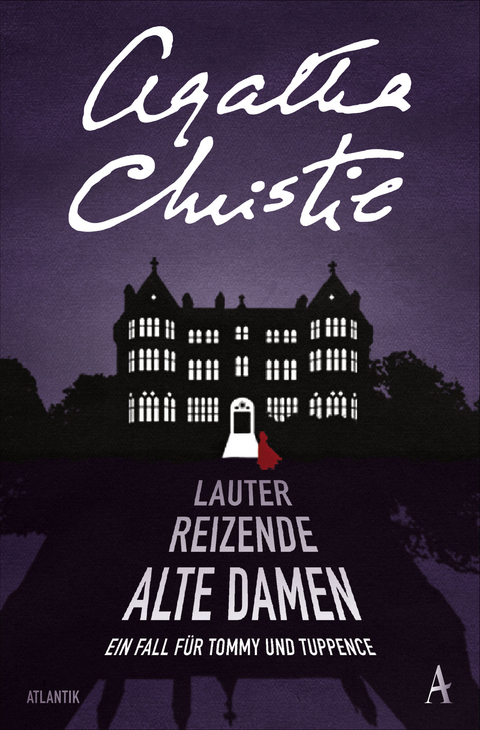 Lauter reizende alte Damen - Agatha Christie