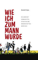 Wie ich zum Mann wurde - Alexander N. Krylov