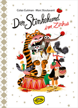 Der Stinkehund im Zirkus - Colas Gutman