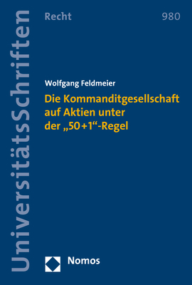 Die Kommanditgesellschaft auf Aktien unter der „50+1“-Regel - Wolfgang Feldmeier