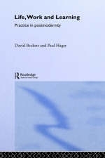 Life, Work and Learning -  David Beckett,  Paul Hager