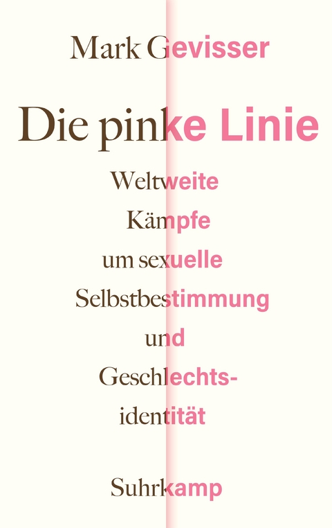 Die pinke Linie - Mark Gevisser