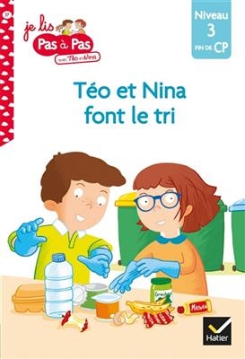 Téo et Nina font le tri : niveau 3, fin de CP - Isabelle Chavigny