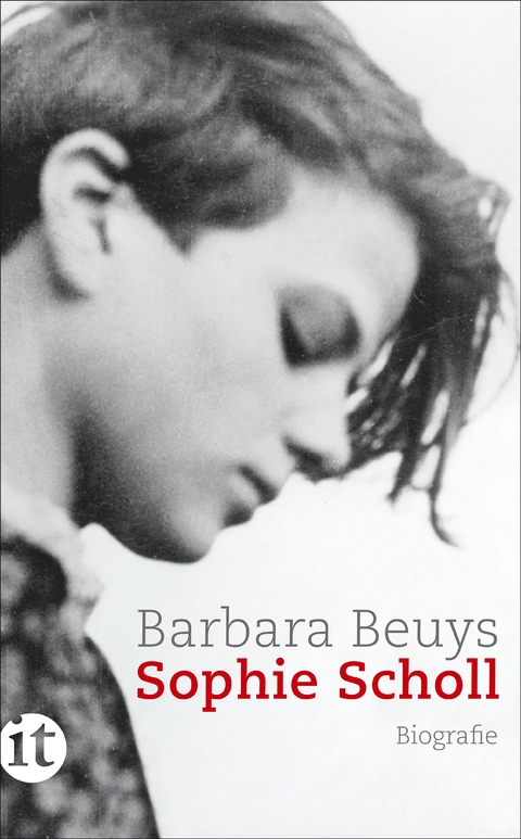 Sophie Scholl - Barbara Beuys