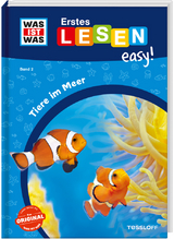 WAS IST WAS Erstes Lesen easy! Band 2. Tiere im Meer - Sonja Meierjürgen