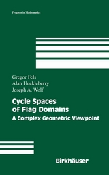 Cycle Spaces of Flag Domains - Gregor Fels, Alan Huckleberry, Joseph A. Wolf