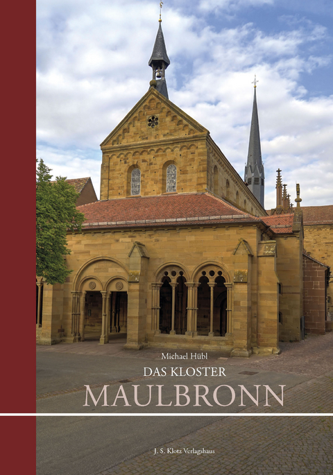 Das Kloster Maulbronn - Michael Hübl