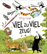 Viel zu viel Zeug! - Emily Gravett