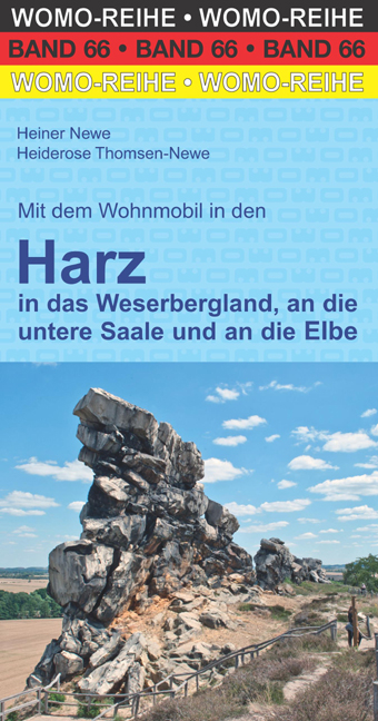 Mit dem Wohnmobil in den Harz - Heiner Newe, Heiderose Thomsen-Newe