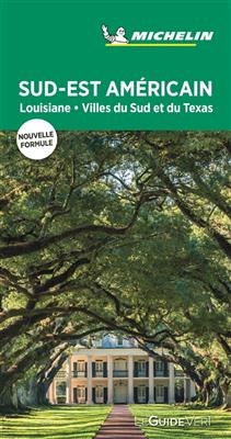 Sud-Est américain : Louisiane, villes du Sud et du Texas -  Manufacture française des pneumatiques Michelin