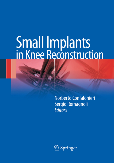 Small Implants in Knee Reconstruction - 